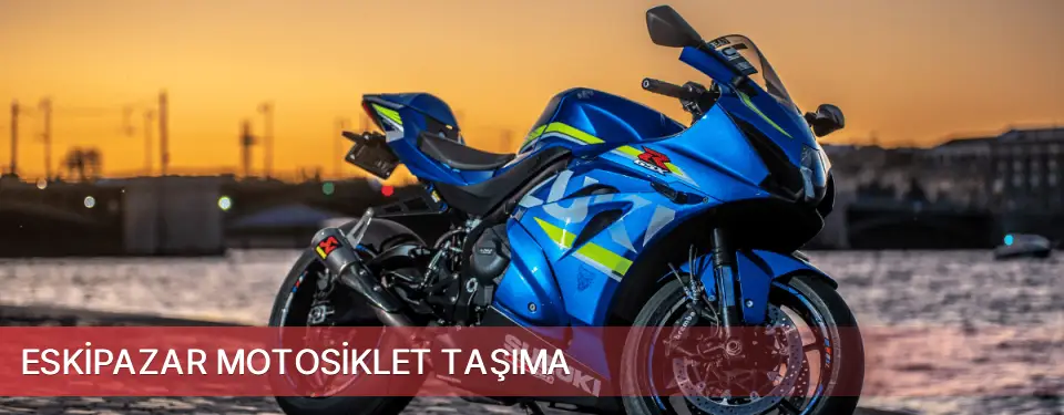 Eskipazar İlçemi Motosiklet Taşıma