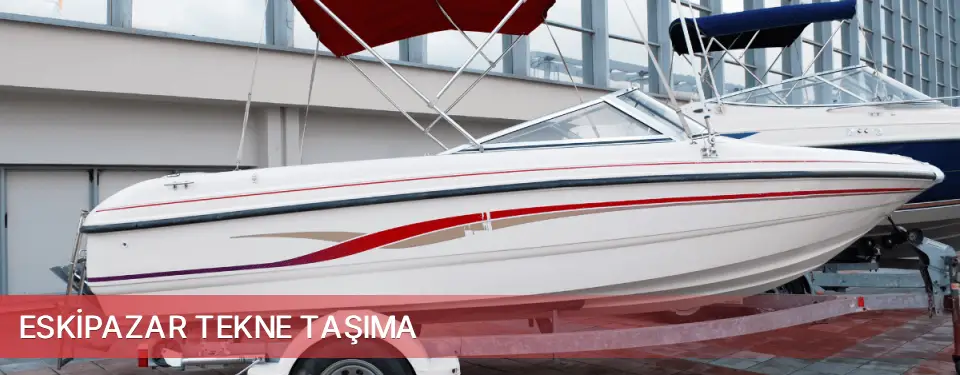 Eskipazar İlçemi Tekne Taşıma
